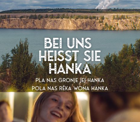 Bei uns heißt sie Hanka Regie: Grit Lemke, Deutschland 2023