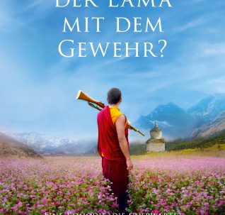 Was will der Lama mit dem Gewehr? Tragikomödie Regie: Pawo Choyning Dorji, Bhutan, Taiwan, Frankreich, USA 2023